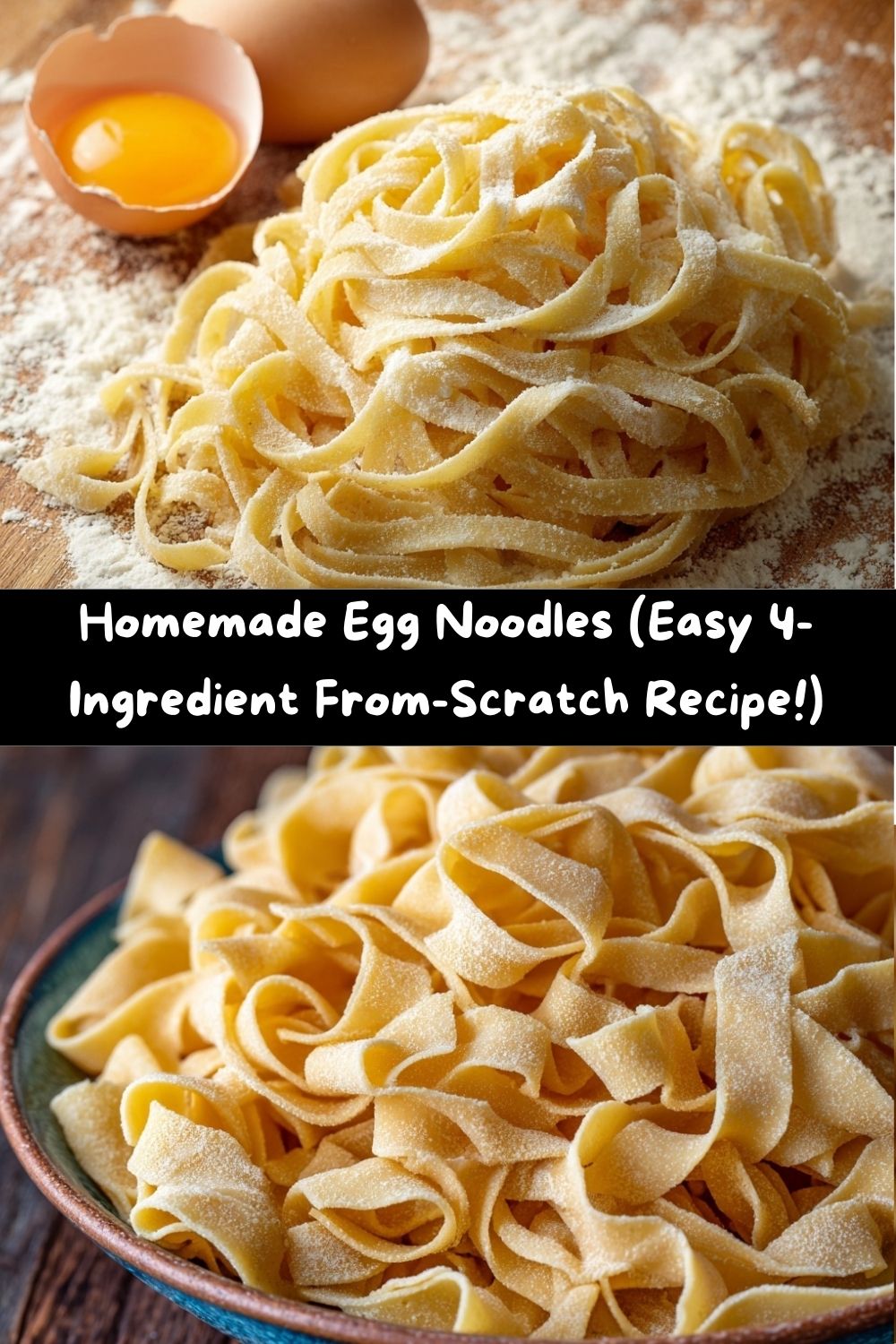 Homemade Egg Noodles
