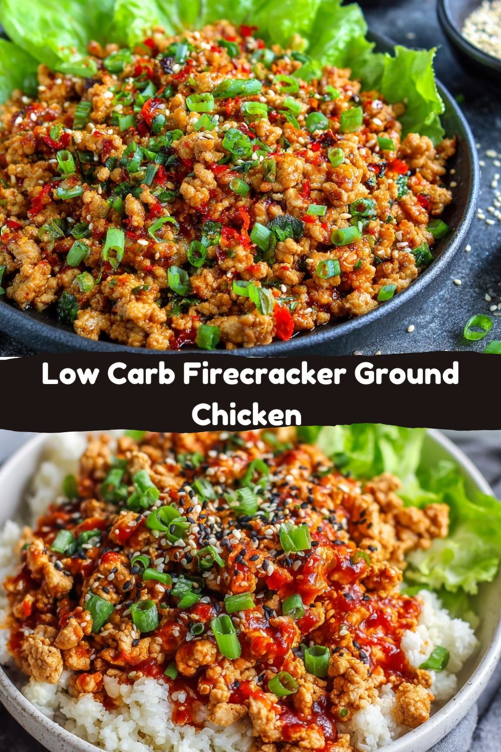 Low Carb Firecracker Ground Chicken