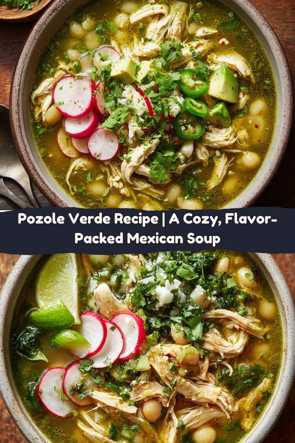 Pozole Verde with Shredded Chicken