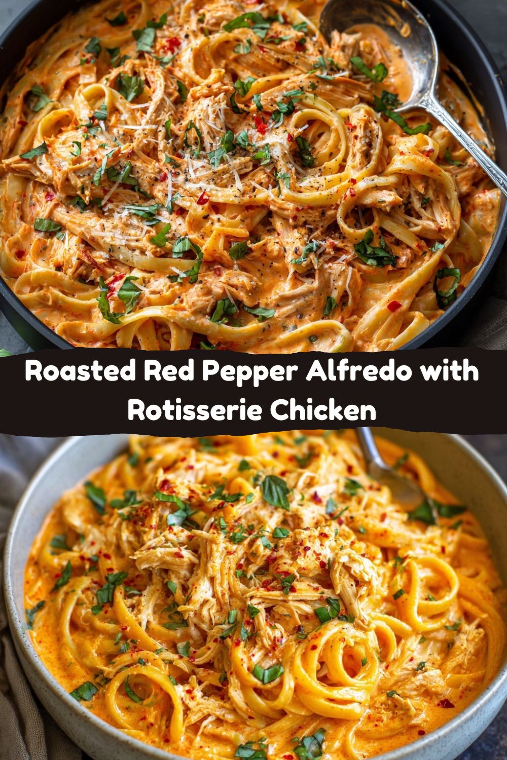 Roasted Red Pepper Alfredo with Rotisserie Chicken