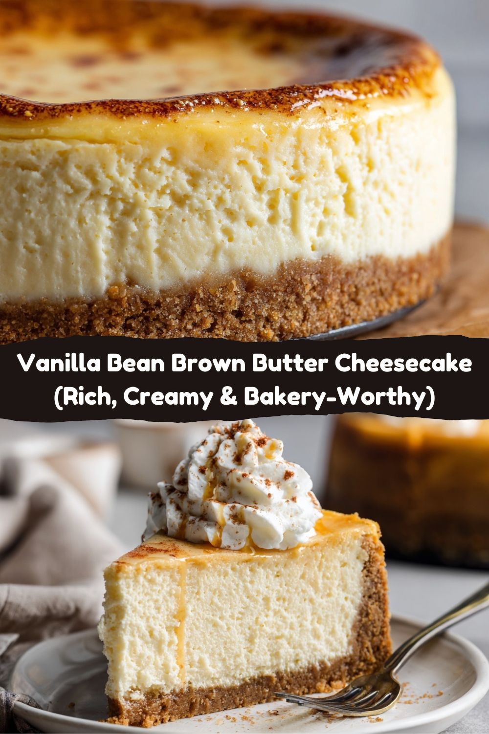 Vanilla Bean Brown Butter Cheesecake