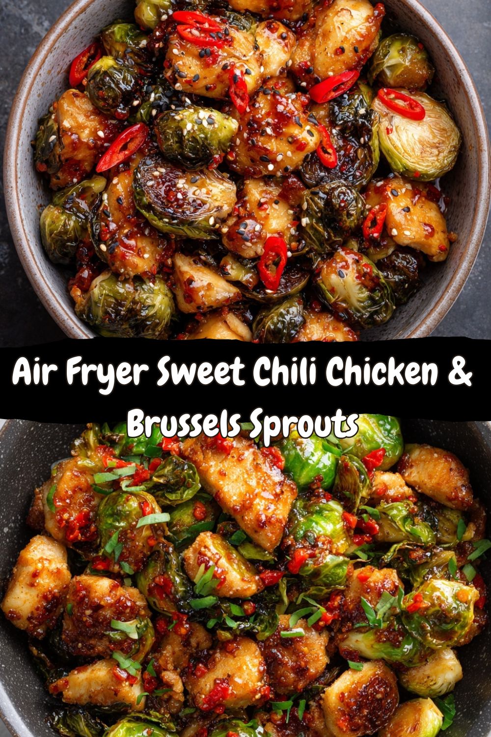 Air Fryer Sweet Chili Chicken and Brussels Sprouts