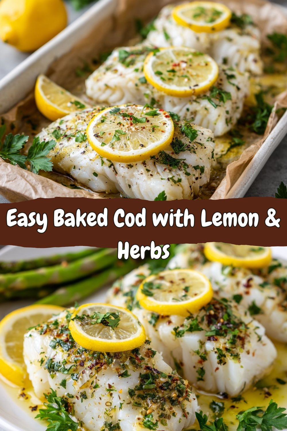 Baked Cod with Lemon & Herbs