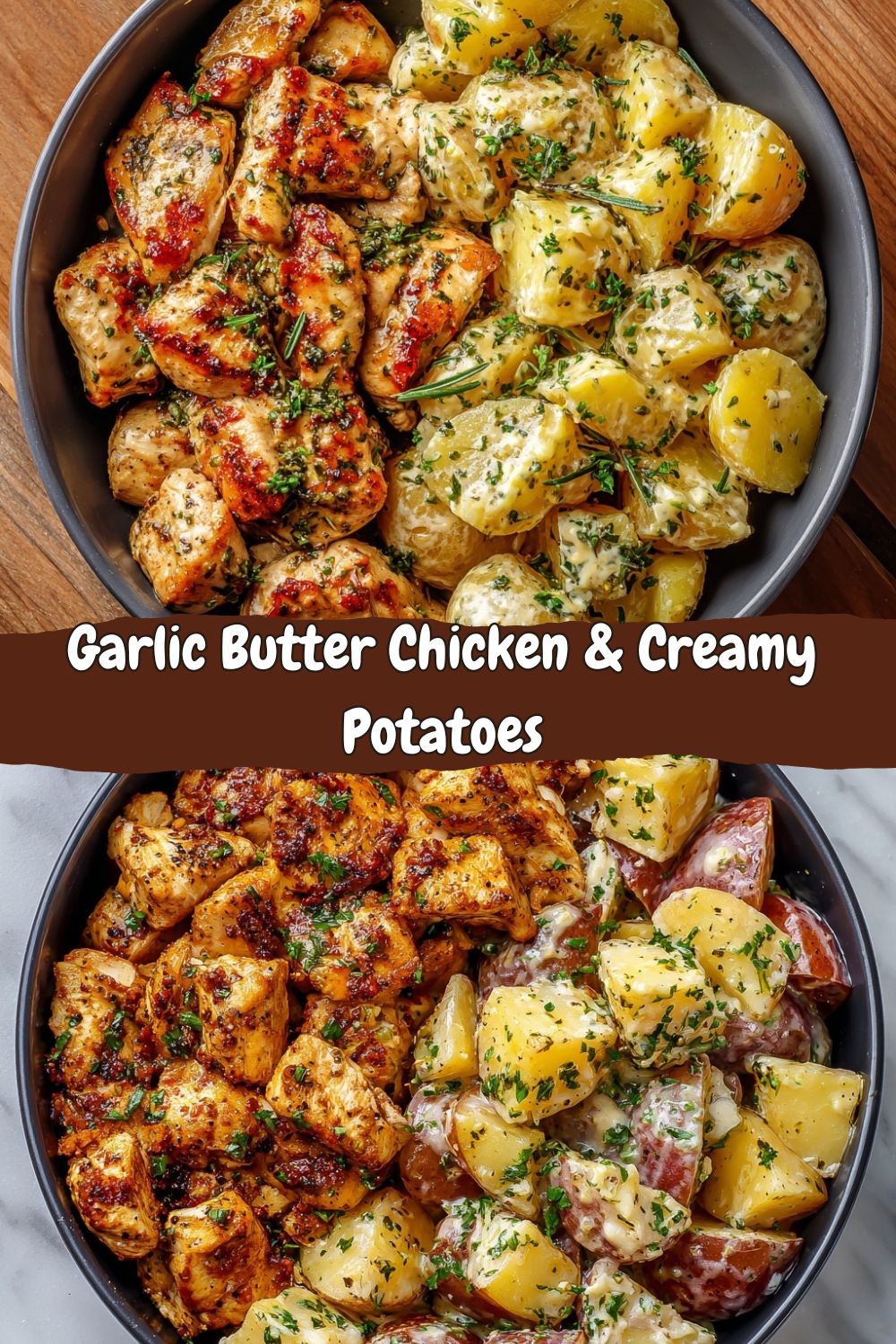 Garlic Butter Chicken & Creamy Potatoes