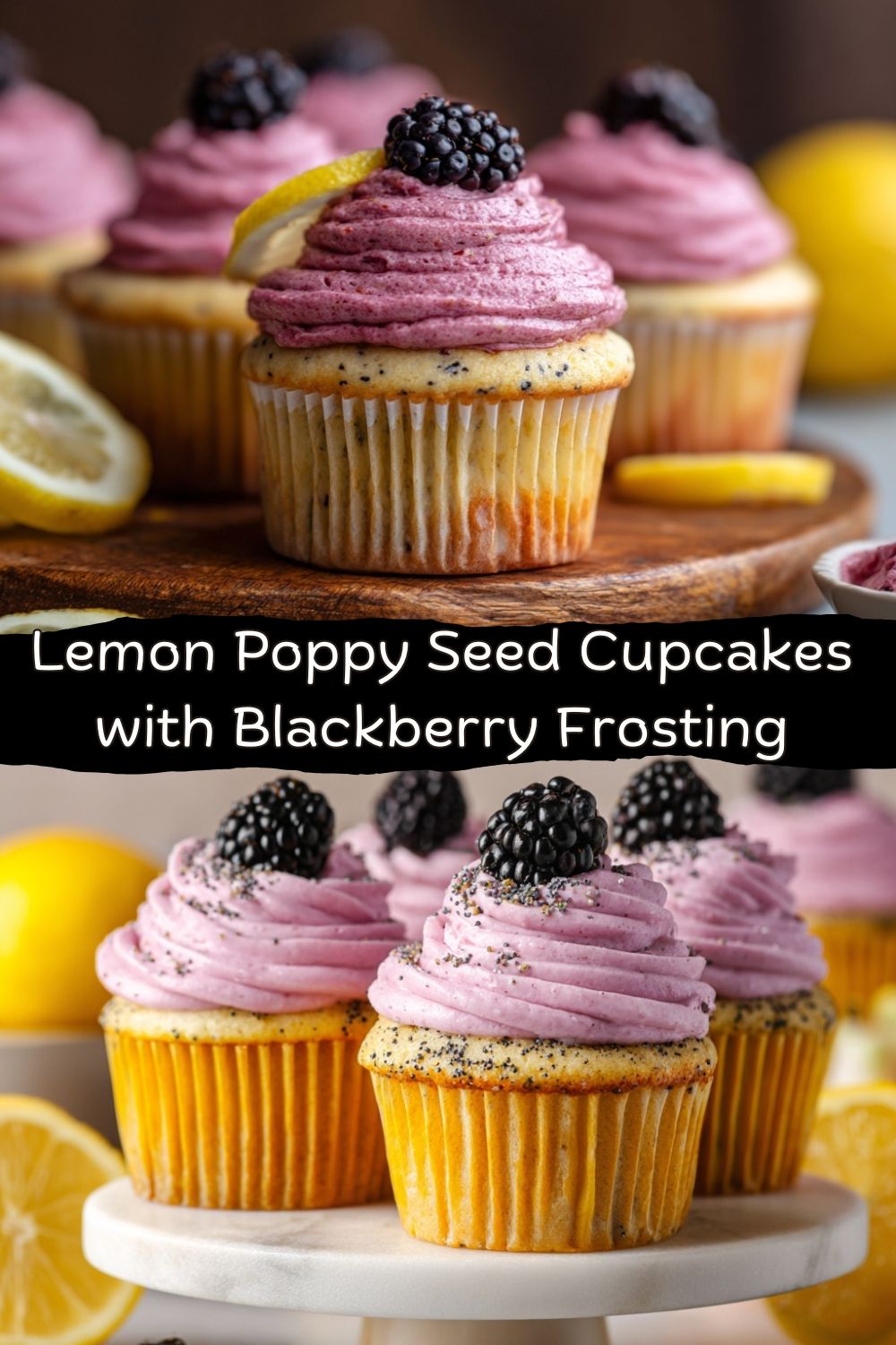 Lemon Poppy Seed Cupcakes with Blackberry Frosting
