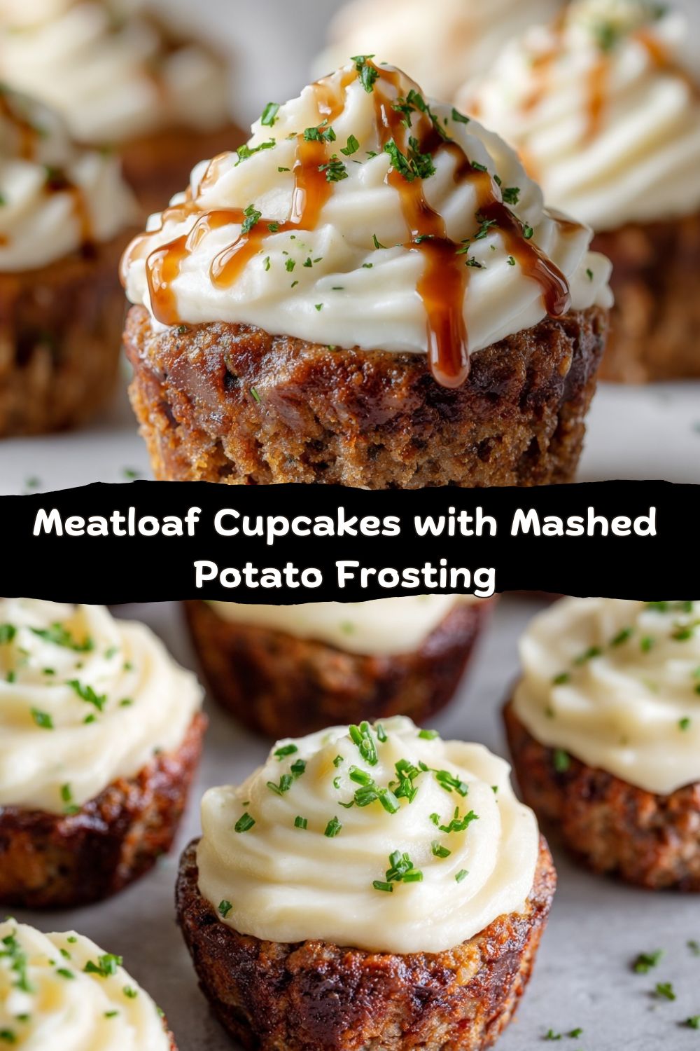 Meatloaf Cupcakes with Mashed Potato Frosting