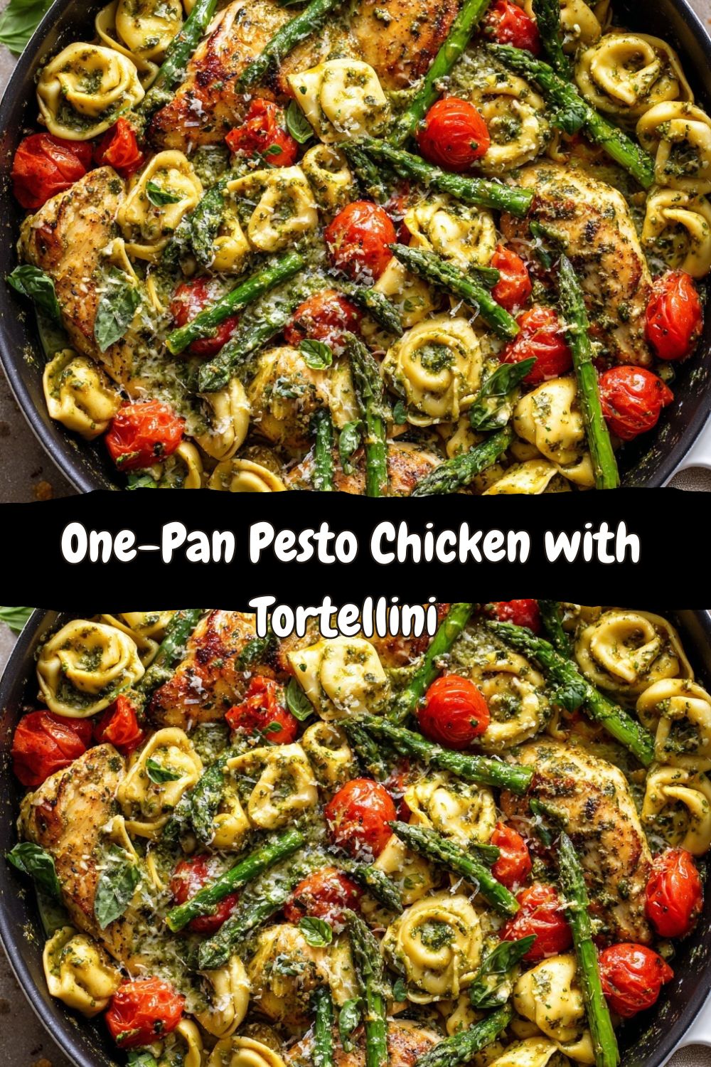 One-Pan Pesto Chicken with Tortellini