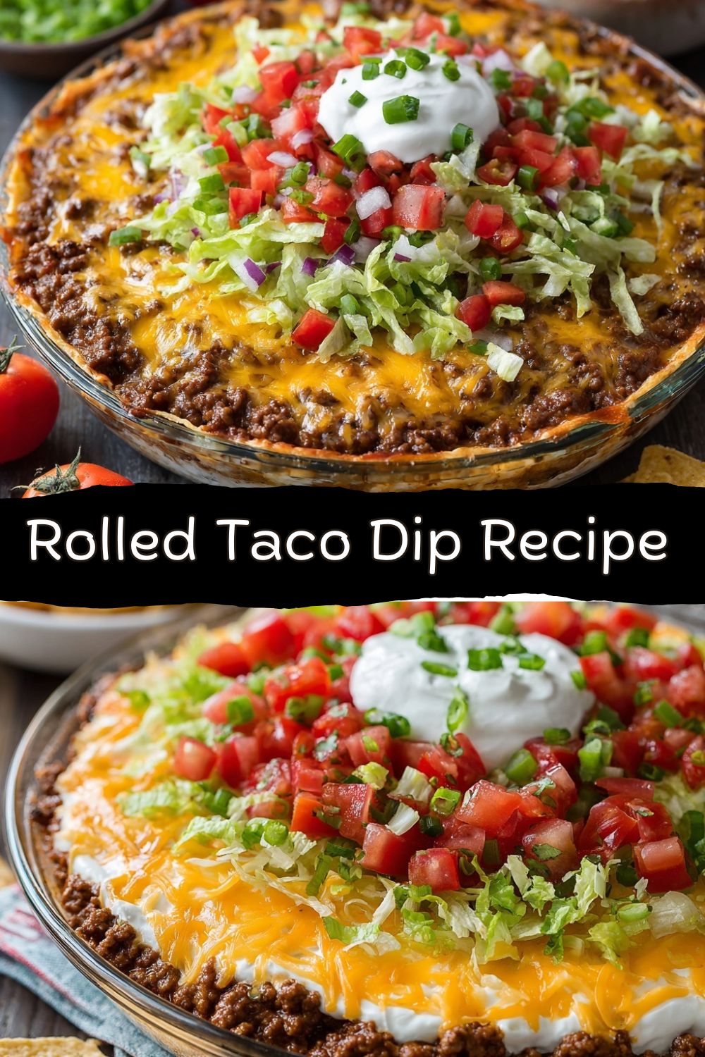 Rolled Taco Dip Recipe