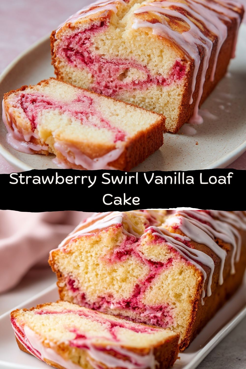 Strawberry Swirl Vanilla Loaf Cake
