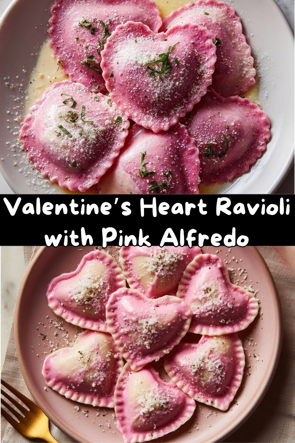 Valentine’s Heart Ravioli with Pink Alfredo