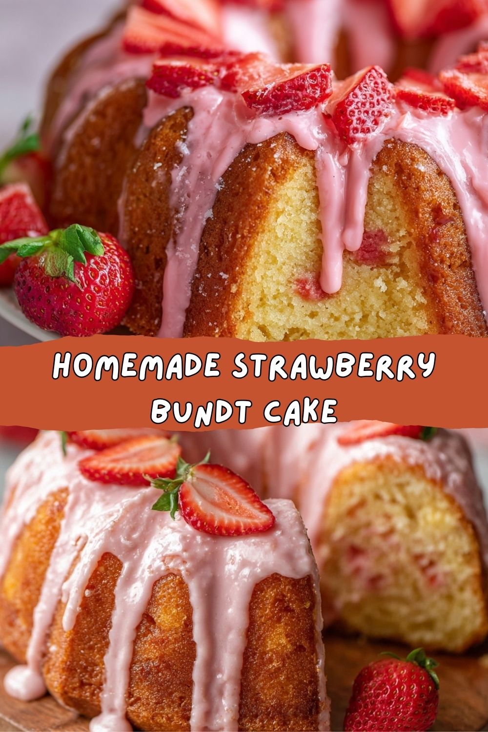 Homemade Strawberry Bundt Cake